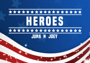 Juna N Joey Heroes
